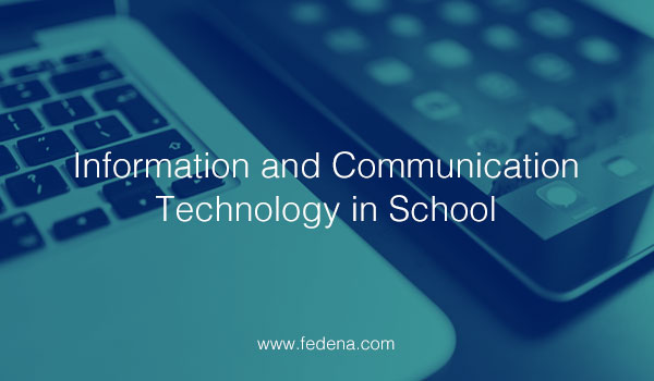 information and communication technology in schools