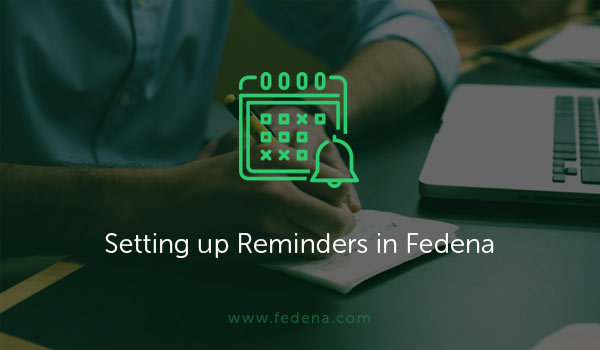 Setting up reminders in Fedena